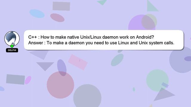 C++ : How to make native Unix/Linux daemon work on Android? смотреть онлайн