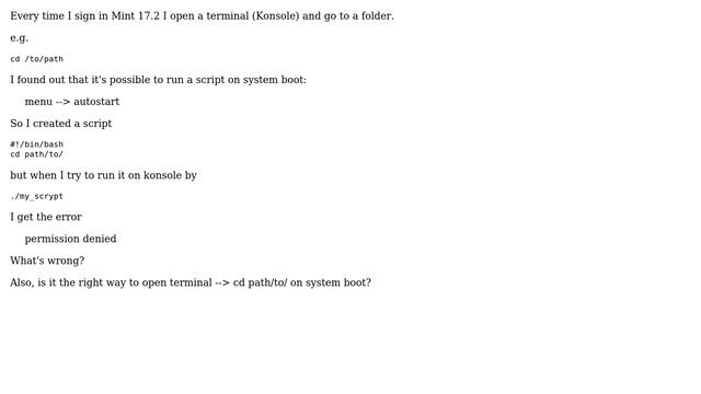 Unix & Linux: How to run terminal and execute commands on Linux (Mint 17.2, KDE, plasma) start? смотреть онлайн