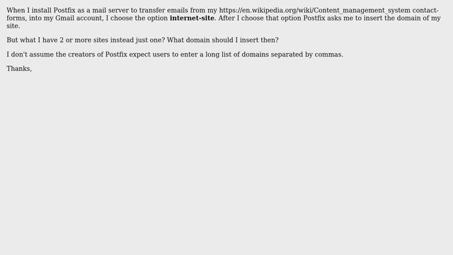 Unix & Linux: Why does Posfix "limits" me to use only one domain under "internet-site"? смотреть онлайн