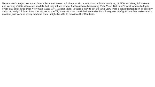 Multi-monitor Xorg nVidia on Ubuntu 10.10 without root? смотреть онлайн