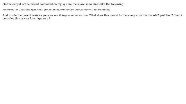 Unix & Linux: What does the errors=continue mount option mean? смотреть онлайн