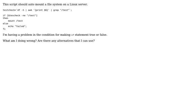 Unix & Linux: script for automount, using if statement. cannot got the result смотреть онлайн
