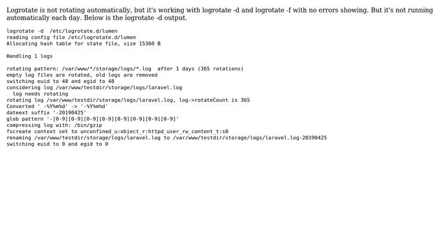 Logrotate is not rotating automatically, but it's working with logrotate -d and logrotate -f смотреть онлайн