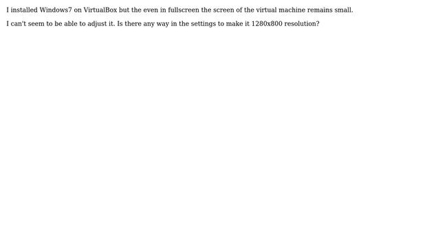 Ubuntu: Can't adjust screen resolution in VirtualBox guest смотреть онлайн
