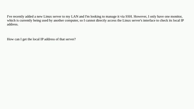 How to Find the Local IP Address of a New Linux Server for SSH Without Direct Access? смотреть онлайн