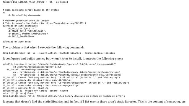 Unix & Linux: dh_install cannot find usr/lib/lib\*.a смотреть онлайн
