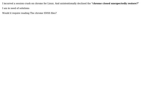 recovery of a lost chrome session on linux смотреть онлайн