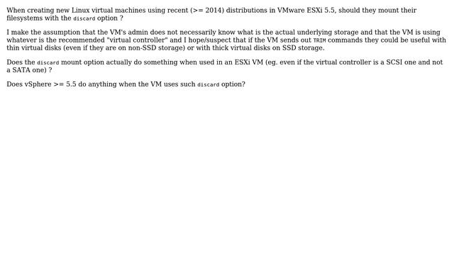 Should new Linux VMs under ESXi 5.5 mount their filesystems with discard option? смотреть онлайн