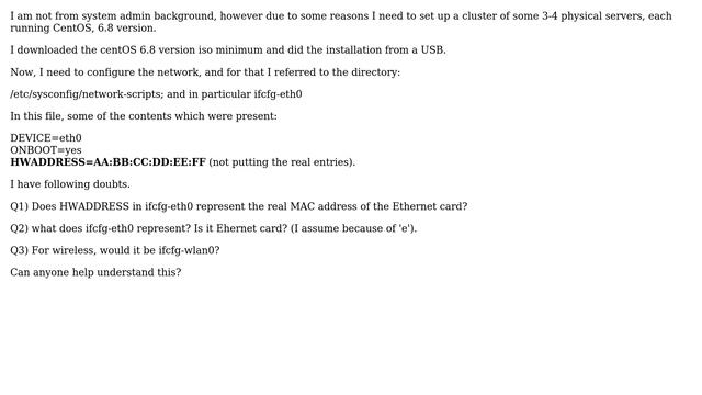 Understanding HWADDRESS in ifcfg-eth0 in centOS смотреть онлайн