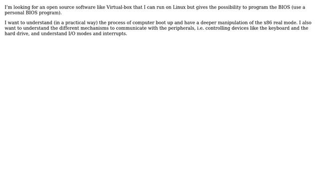 Unix & Linux: Is there an open source software to simulate and virtually program a computer BIOS? смотреть онлайн