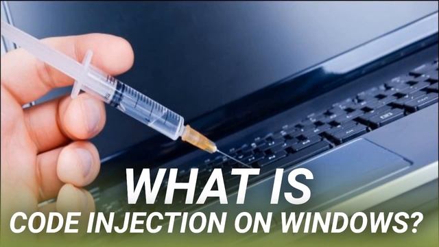 What is Code Injection on Windows? смотреть онлайн