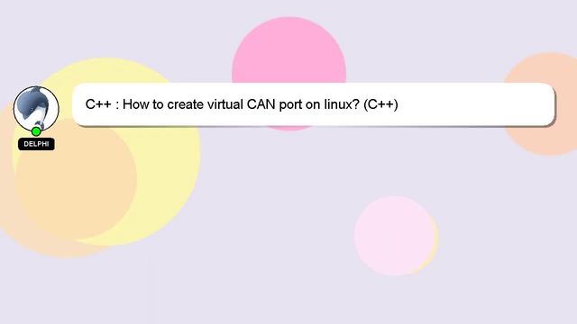 C++ : How to create virtual CAN port on linux? (C++) смотреть онлайн