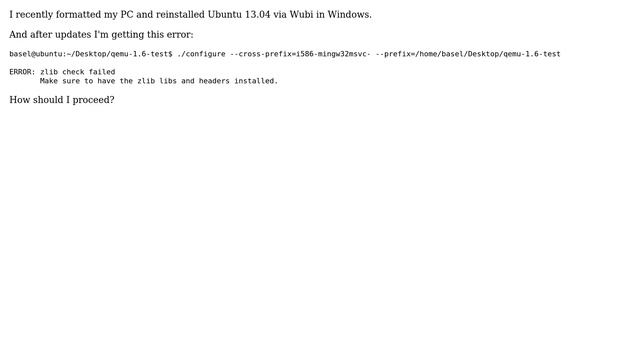 Ubuntu: "ERROR: zlib check failed" while compiling Qemu смотреть онлайн