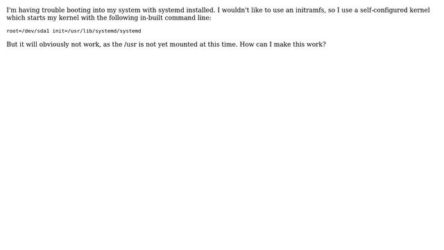 Unix & Linux: How to mount /usr at boot time without an initramfs? смотреть онлайн