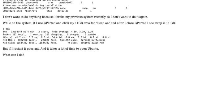 Ubuntu: After restarting, swap becomes 0 gb смотреть онлайн