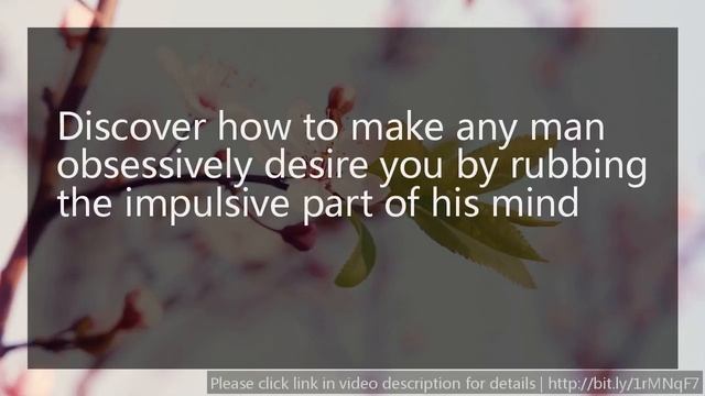 Make Him Desire You - how to find man right way смотреть онлайн