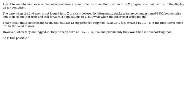 ssh -X foo@host then su bar then run X app with local display, while bar also logged in? смотреть онлайн