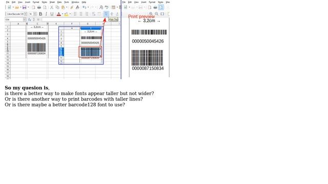 Libreoffice Calc, print barcodes font, stretch font taller but not wider смотреть онлайн