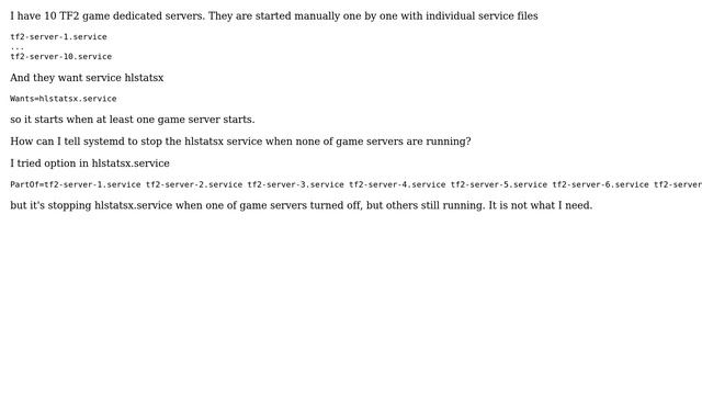 Unix & Linux: How to tell systemd to stop service when it no longer required/wanted? смотреть онлайн