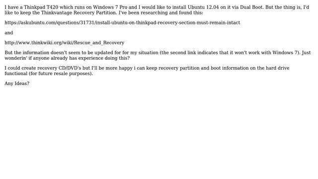 Ubuntu: Dual Boot Ubuntu 12.04 on a Thinkpad T420 but keep recovery partition смотреть онлайн