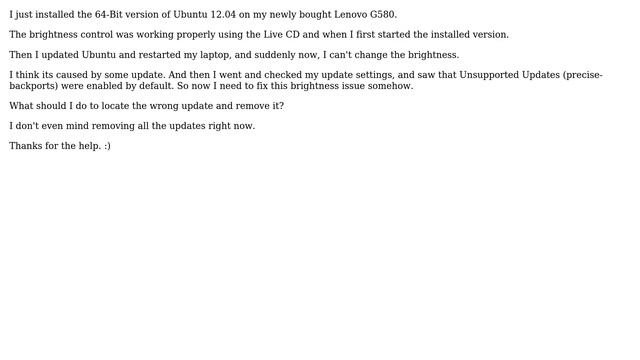Ubuntu: Lenovo G580 Brightness Error caused by unsupported updates. How to revert? смотреть онлайн
