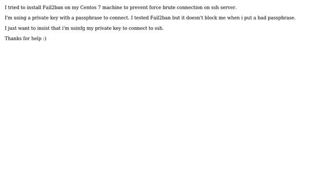 DevOps & SysAdmins: How to configure Fail2ban with private key ssh connection on CentOs 7? смотреть онлайн
