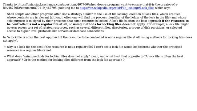 Why "a lock file is the best approach if the resource is not a regular file, so using methods... смотреть онлайн