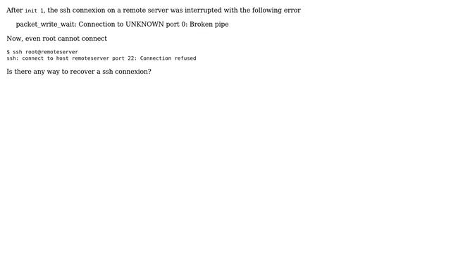 Unix & Linux: Recover ssh connexion after init 1 смотреть онлайн