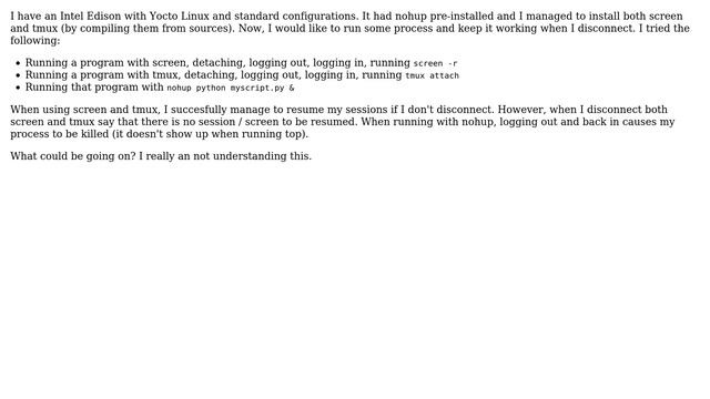 nohup, screen and tmux not working when closing connection on yocto linux (intel edison) смотреть онлайн