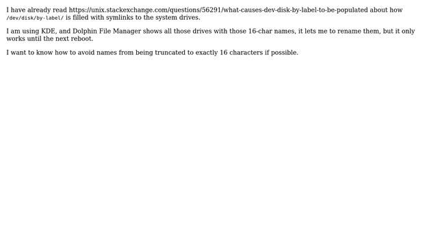 How to avoid device names from being truncated to 16 characters in /dev/disk/by-label? смотреть онлайн