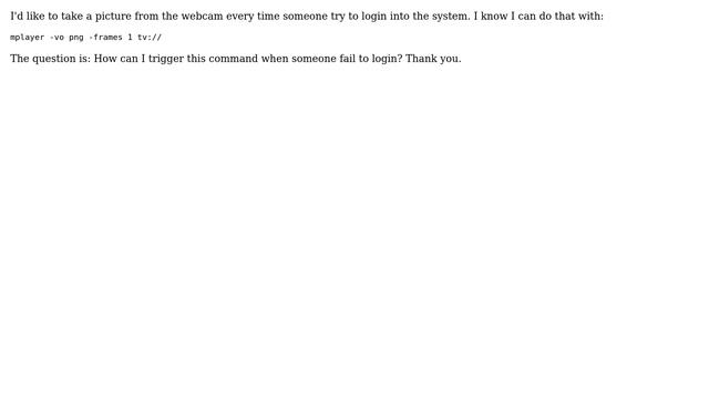 Unix & Linux: How can I trigger a bash command everytime someone fail to login? смотреть онлайн