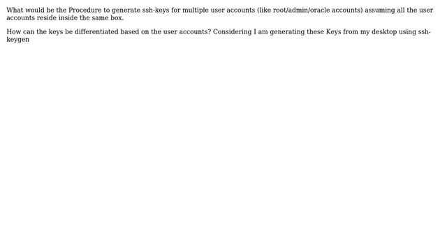 Generating ssh Keys for different user Accounts for an application inside a single box смотреть онлайн