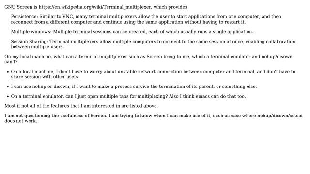 On my local machine, what can Screen bring, which a terminal emulator or nohup/disown can't? смотреть онлайн