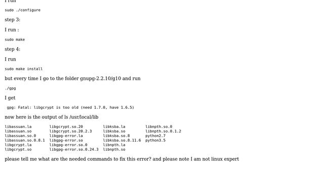 Ubuntu: gnupg-2.2.10 gpg: Fatal: libgcrypt is too old (need 1.7.0, have 1.6.5) смотреть онлайн