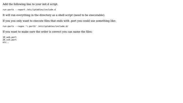 How to include all files from a directory in shell script (/etc/init.d/iptables in this case)? смотреть онлайн