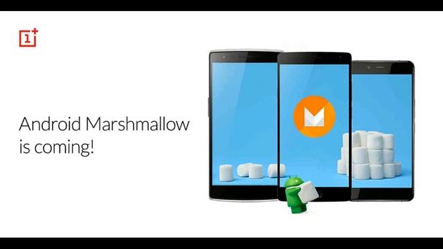 OnePlus One, OnePlus 2, and OnePlus X Android 6.0 updates confirmed смотреть онлайн