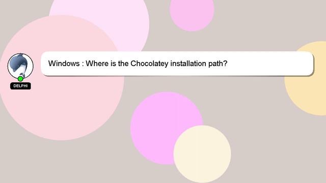 Windows : Where is the Chocolatey installation path? смотреть онлайн