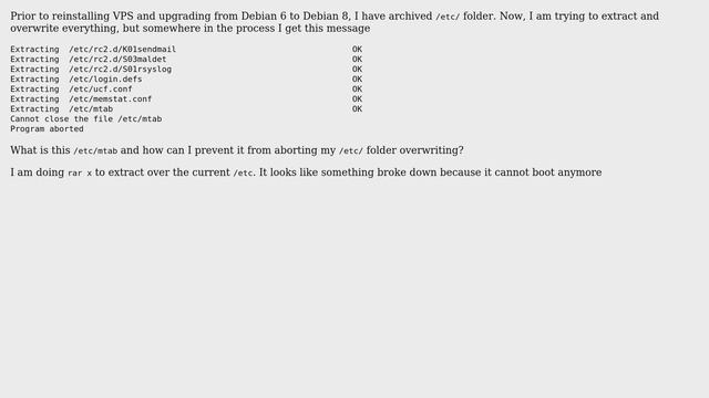 Unix & Linux: Cannot close the file /etc/mtab when restoring /etc with rar смотреть онлайн
