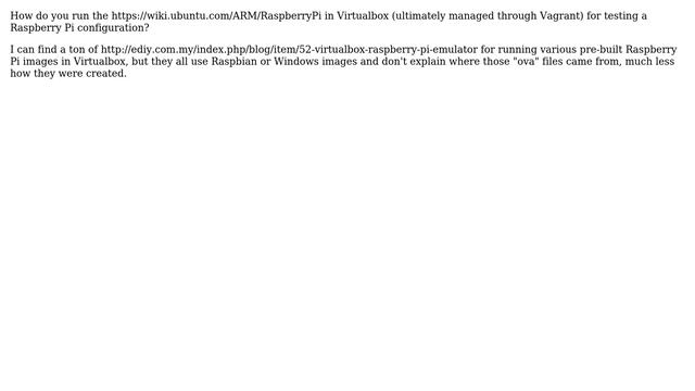 Raspberry Pi: How to simulate Ubuntu ARM image on Raspberry Pi with Virtualbox? смотреть онлайн