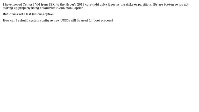 DevOps & SysAdmins: Centos8: VM broken after moving from VMware ESXi to HyperV смотреть онлайн