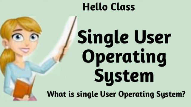 Single User Operating System?, What Is Single User Operating System, About Single User Operating смотреть онлайн