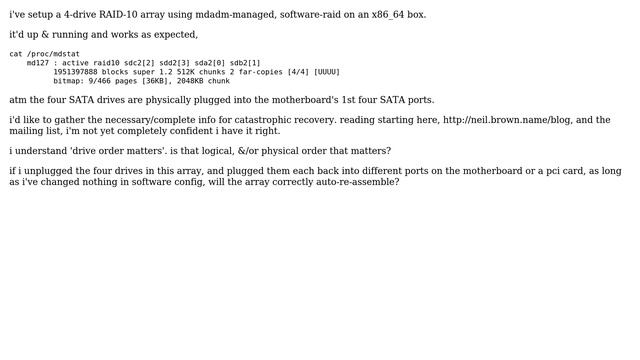 Does the \*physical\* order/location of drives in a mdadm-managed RAID-10 array matter? смотреть онлайн