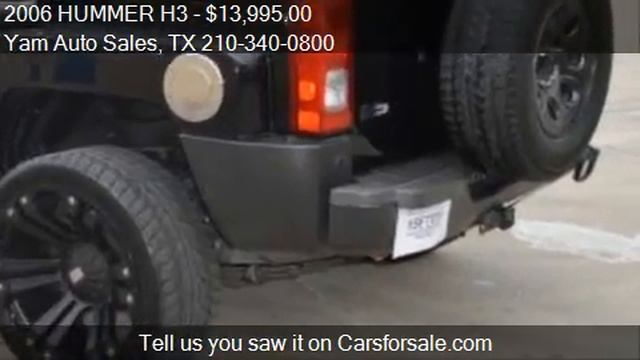 2006 HUMMER H3 Base 4dr SUV 4WD For Sale In SAN ANTONIO, TX