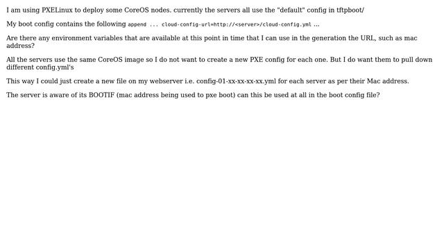 Unix & Linux: Use variables in PXE config for booting CoreOS смотреть онлайн