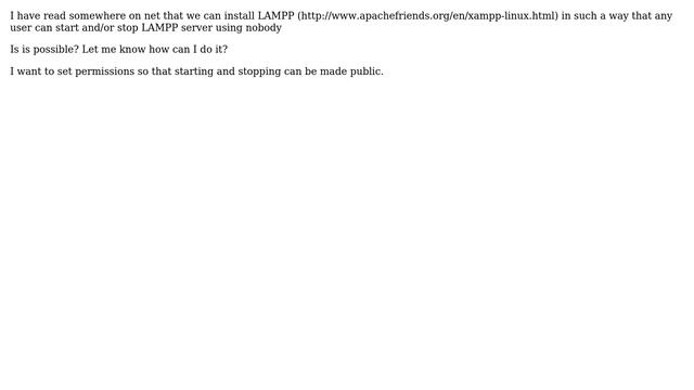 Ubuntu: Starting And Shutting Down LAMPP With Sudo Access