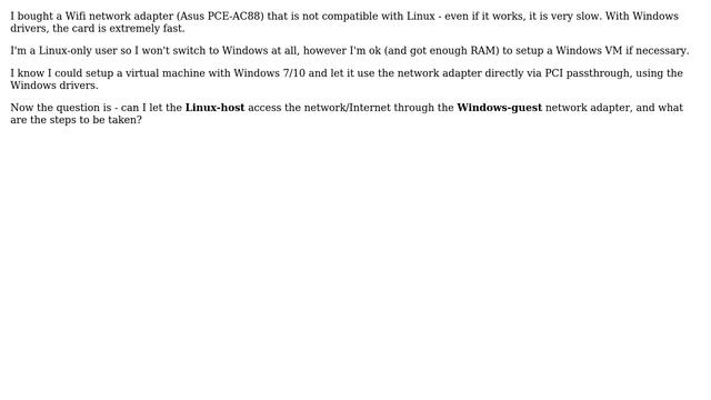 Let Linux host use (wireless) network driver of Windows VM смотреть онлайн