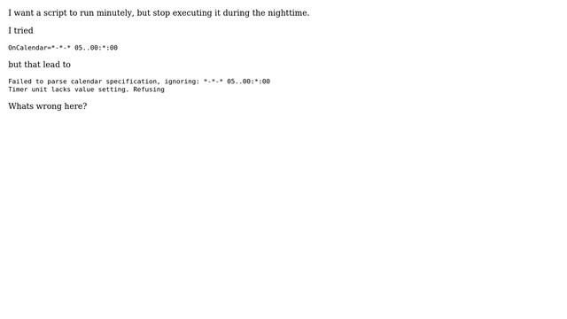 Unix & Linux: Systemd Timer every minute on specific hours (using a range of values) смотреть онлайн