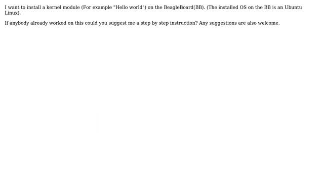 Unix & Linux: Install a kernel module into BeagleBoard (BB) смотреть онлайн