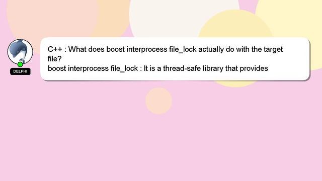 C++ : What does boost interprocess file_lock actually do with the target file? смотреть онлайн