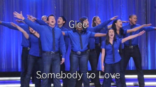 Somebody to Love Glee Cast Version смотреть онлайн